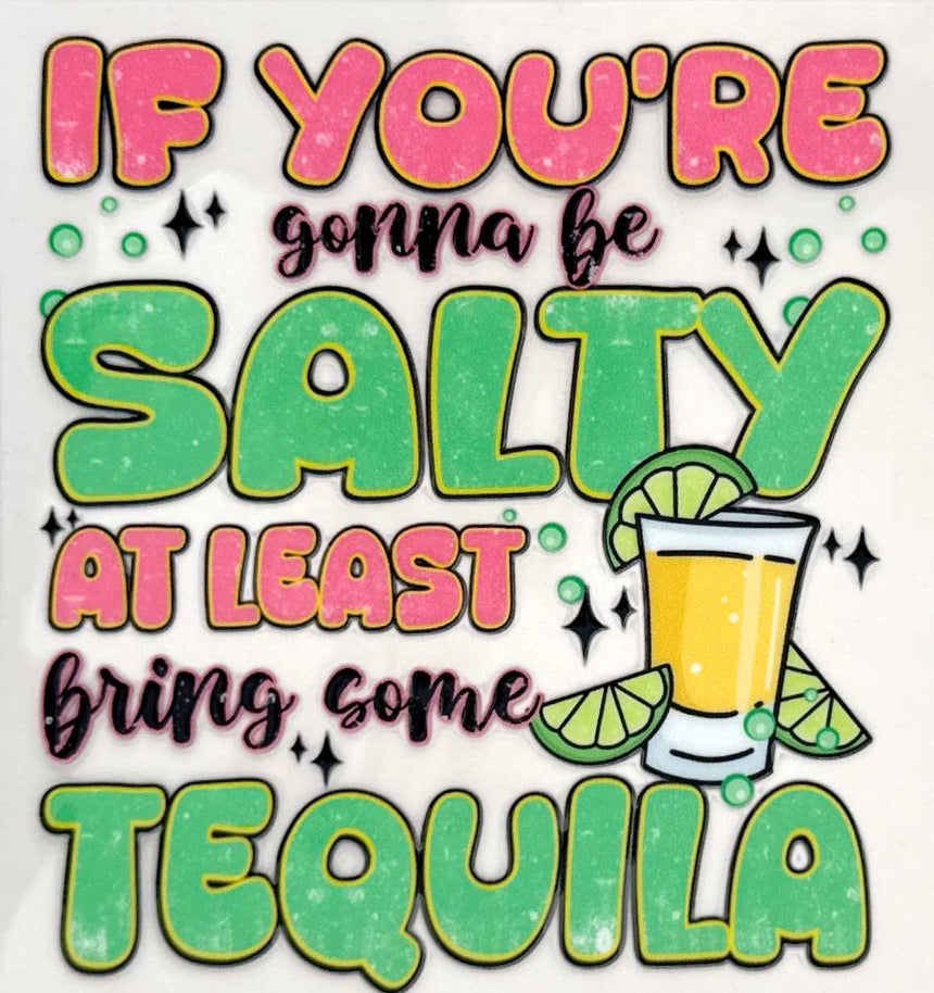 Salty/Tequila - #307