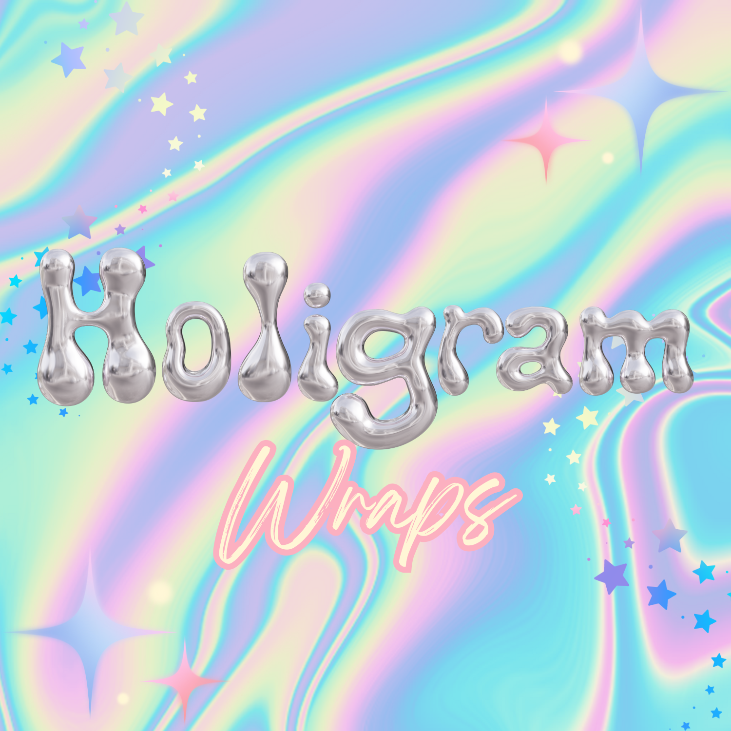 Hologram Wraps