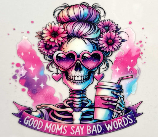 Good Moms Say Bad Words #712
