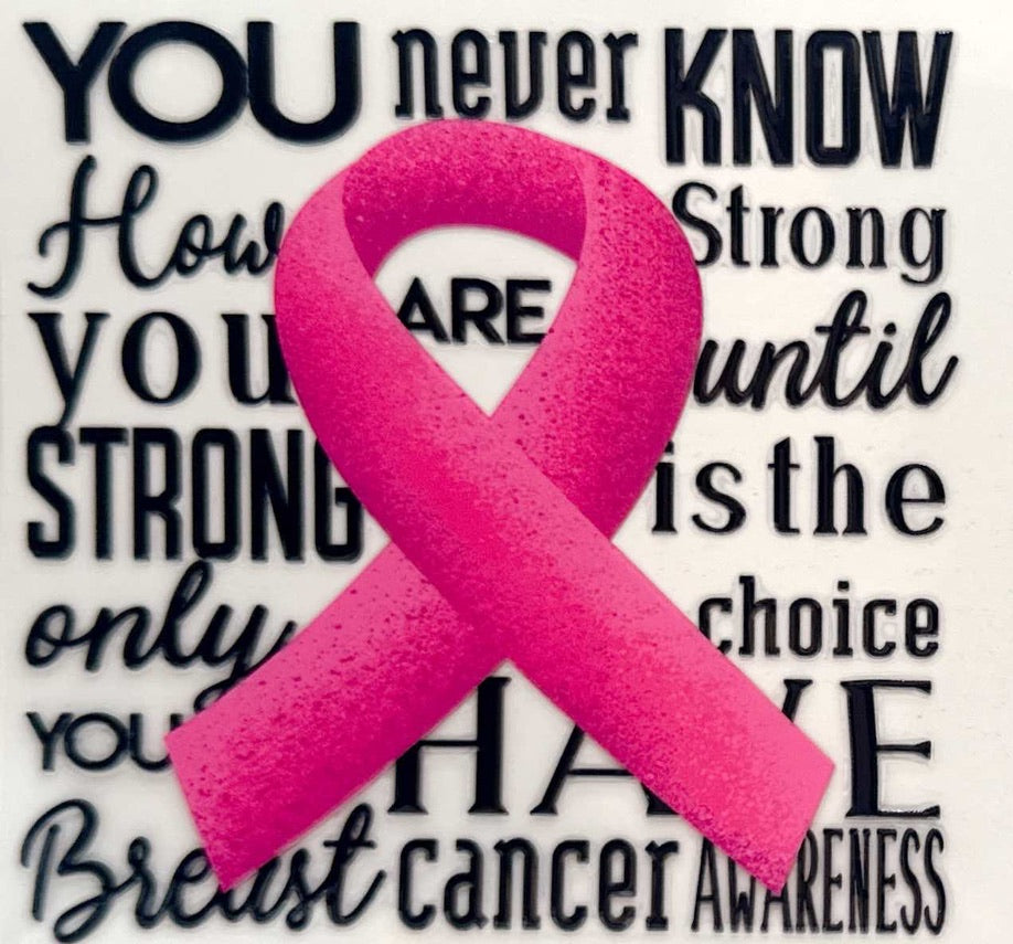 Breast Cancer Awareness (strong)- #929