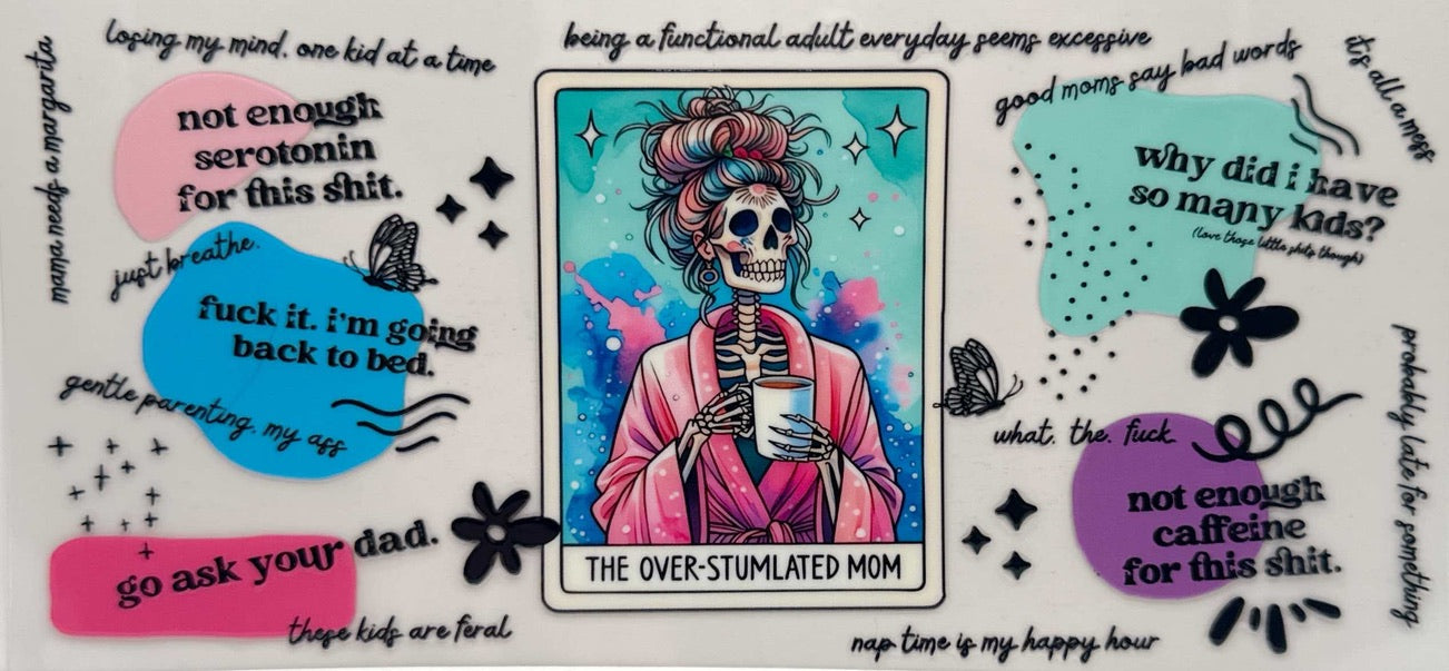 The Over-Stimulated Mom #806