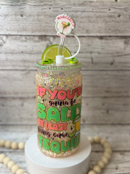 If You're Gonna Be Salty.... Glitter Plastic (BPA-Free) Cup