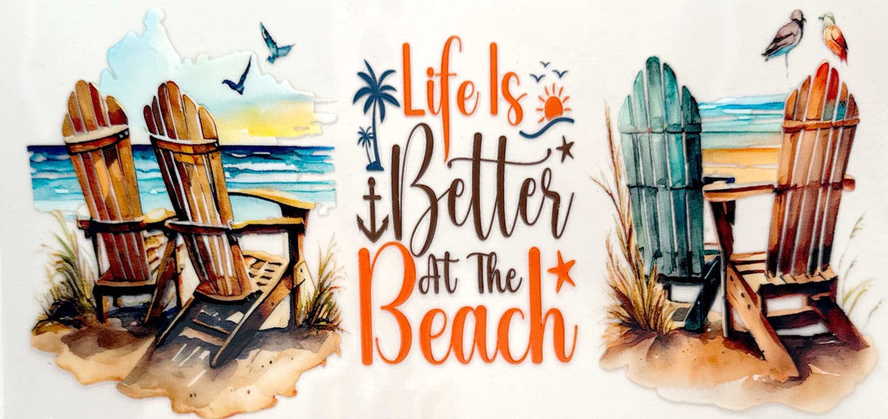 Life is Better at The Beach - #305